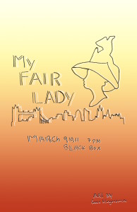 Garden Street Academy My Fair Lady Play Poster