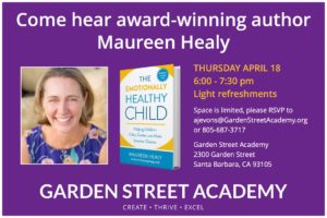 Maureen Healy - The Emotionally Healthy Child Parent Workshop Flyer for Garden Street Academy